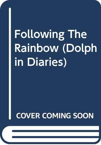 Following the Rainbow