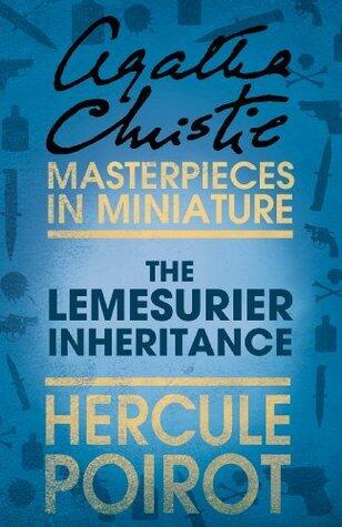 The Lemesurier Inheritance: Hercule Poirot