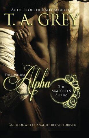 The Loneliest Alpha