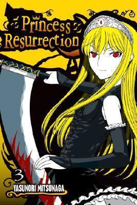 Princess Resurrection, Vol. 3