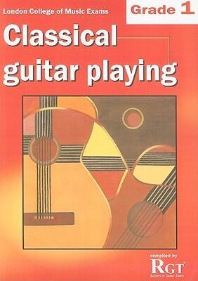 Classical Guitar Playing Grade 1
