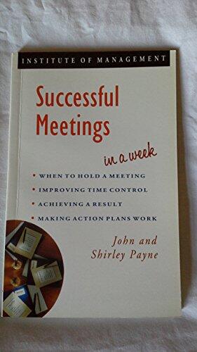 Successful Meetings in a Week