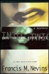 Into the Same River Twice