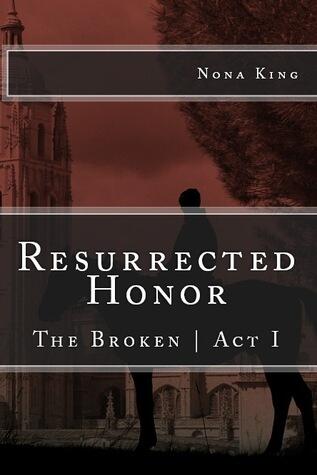 Resurrected Honor