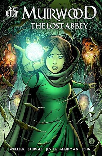 Muirwood: The Lost Abbey: The Graphic Novel