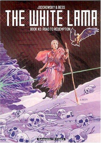 White Lama - Book 2: Road to Redemption