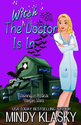 The Witch Doctor Is In (Washington Medical: Vampire Ward