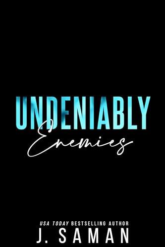 Undeniably Enemies: A Brother's Best Friend, Age Gap Romance