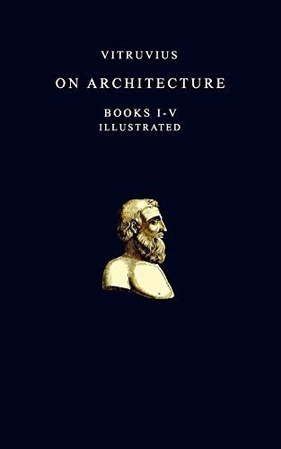 On Architecture: Volume I