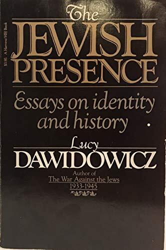 The Jewish Presence: Essays on Identity and History