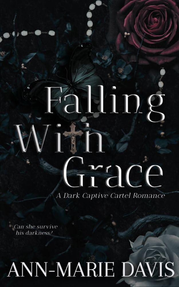 Falling with Grace: A Dark Captive Cartel Romance