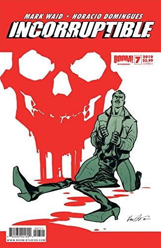 Incorruptible #7