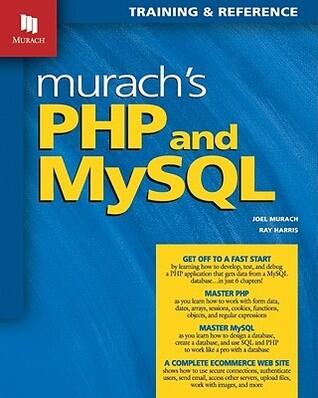 Murach's PHP and MySQL: Training & Reference