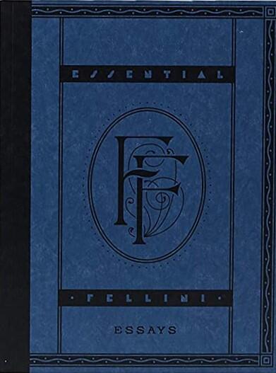 Essential Fellini-Essays