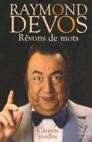 Rêvons de mots (Le sens de l'humour)