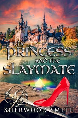 The Princess and the Slaymate