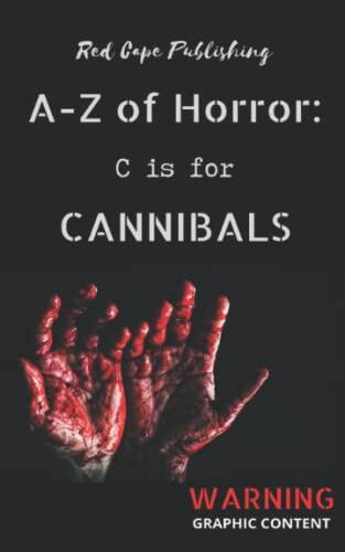 C Is for Cannibals