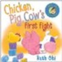 Chicken, Pig, Cow's First Fight: