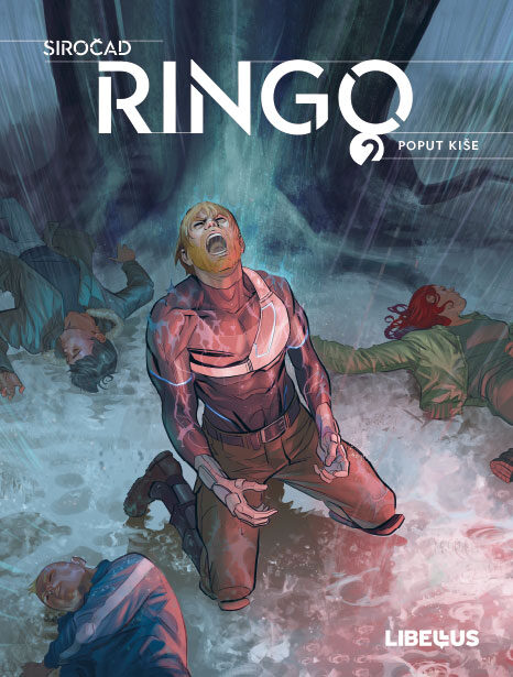 Siročad: Ringo - Knjiga 2: Poput kiše