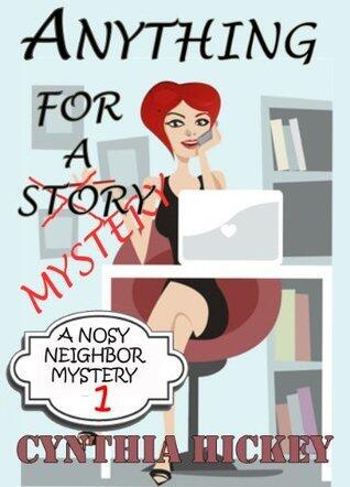 A Nosy Neighbor Mystery