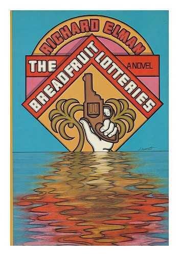 The Breadfruit Lotteries: A Novel