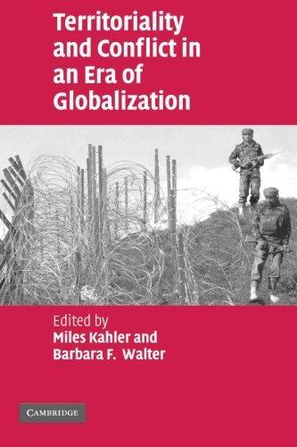Territoriality and Conflict in an Era of Globalization
