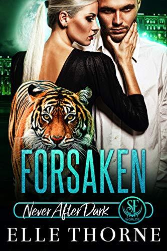 Forsaken: Never After Dark