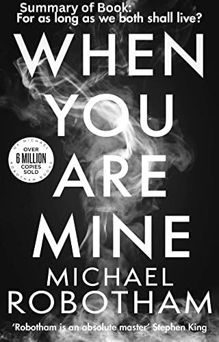When You Are Mine