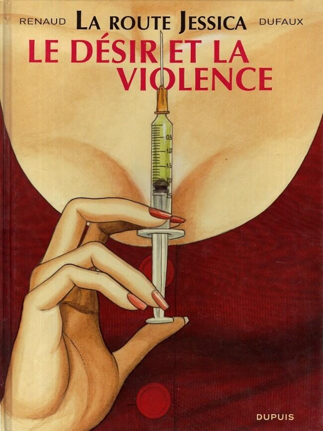 La Route Jessica : Le désir et la violence