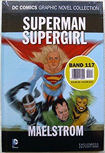 Superman / Supergirl - Maelstrom DC Graphic Novel Collection,#117)