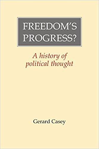 Freedom's Progress?: A History of Political Thought