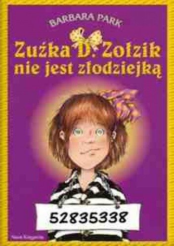 Zuźka D. Zołzik nie jest złodziejką