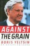 Against the Grain: An Autobiography