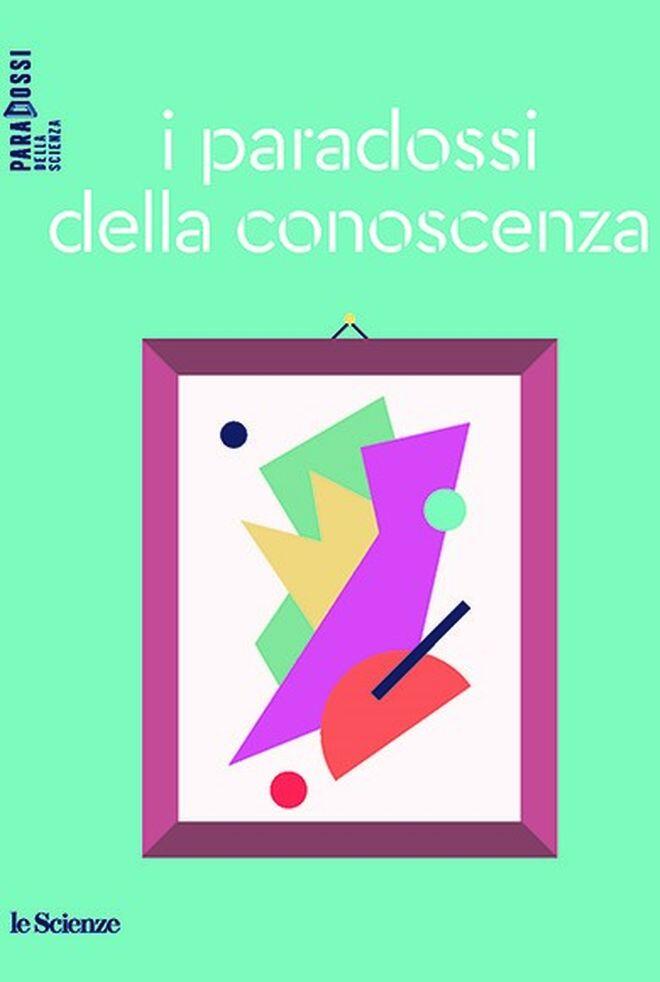 I paradossi della conoscenza