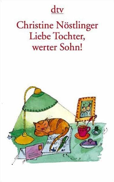 Liebe Tochter, werter Sohn.