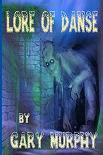 Lore Of Danse
