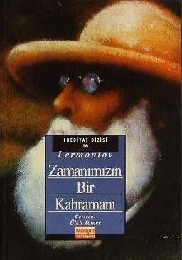 Zamanımızın Bir Kahramanı