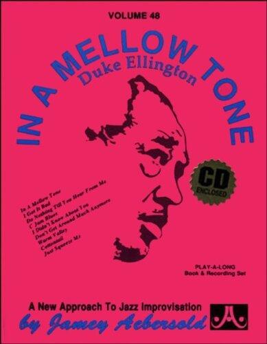Jamey Aebersold Jazz -- In a Mellow Tone -- Duke Ellington, Vol 48: Book & CD