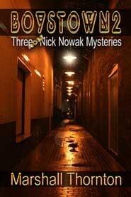 Three More Nick Nowak Mysteries