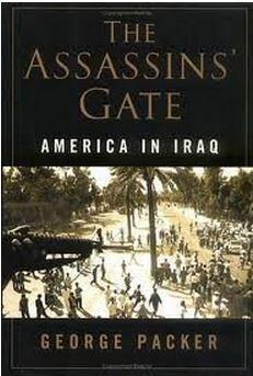 The Assassins' Gate, America In Iraq