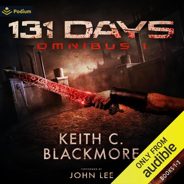 131 Days: Omnibus 1: Books 1-3