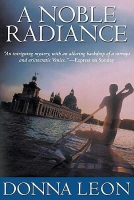 A Noble Radiance