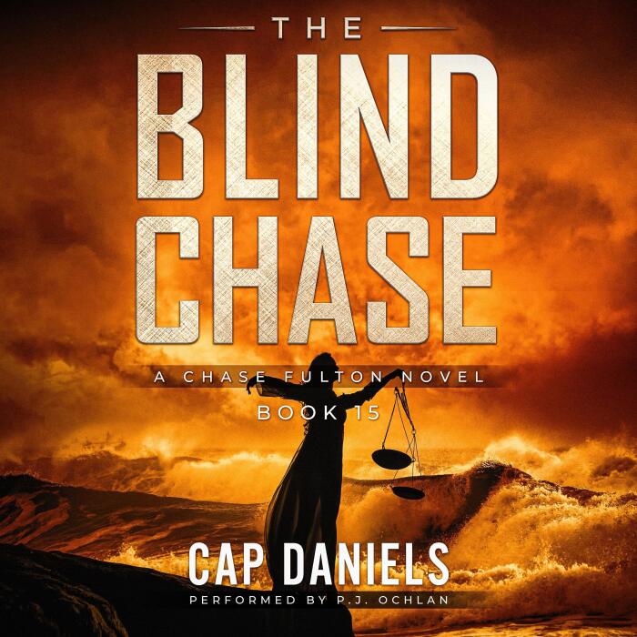 The Blind Chase: A Chase Fulton Novel