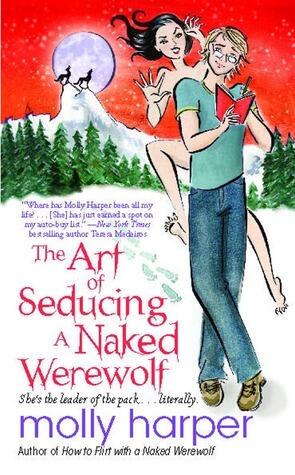 The Art of Seducing a Naked Werewolf