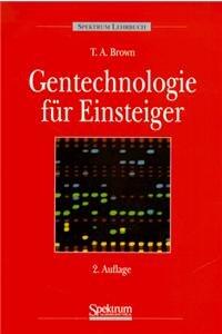 Gentechnologie für Einsteiger