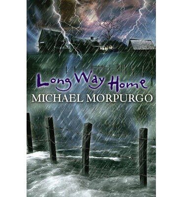 [(Long Way Home )] [Author: Michael Morpurgo] [Sep-2006]