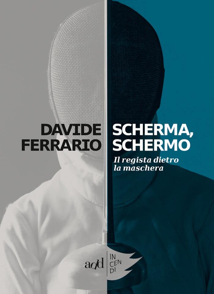 Scherma, Schermo: Il regista dietro la maschera (Incendi)