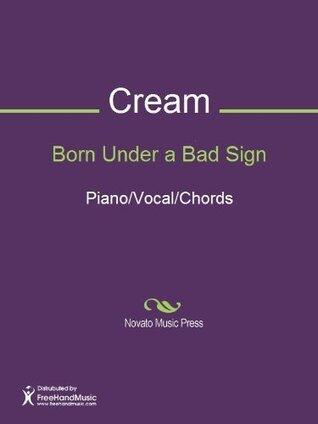 Born Under a Bad Sign Sheet Music