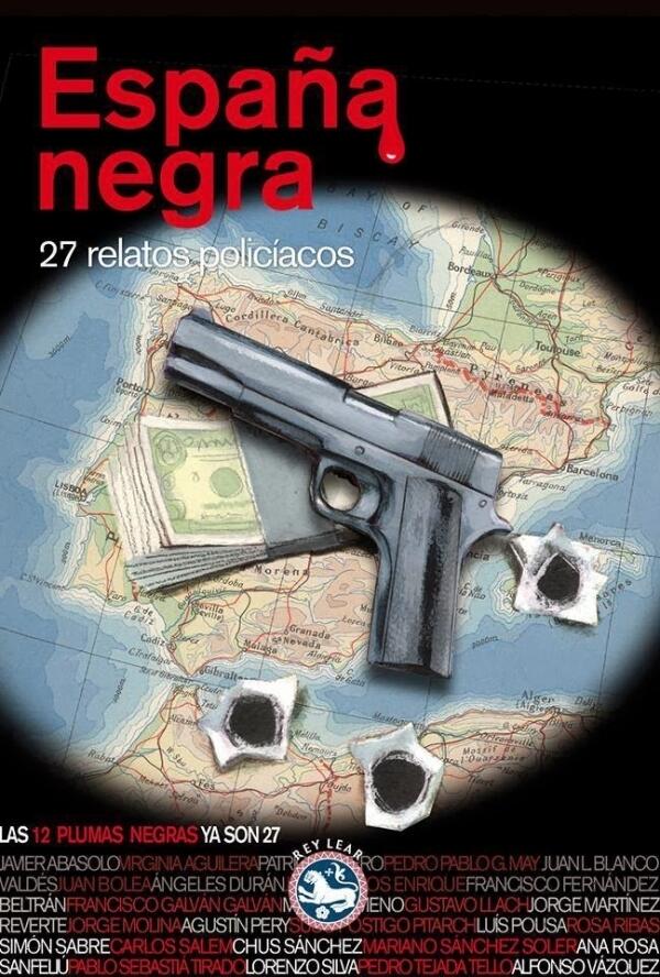 España Negra: 27 Relatos Policiacos