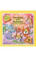 Troubles With Bubbles